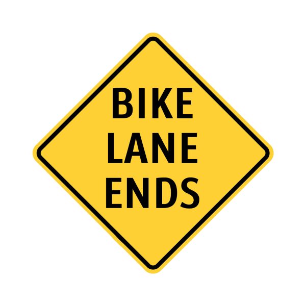 Bike Lane Ends Sign