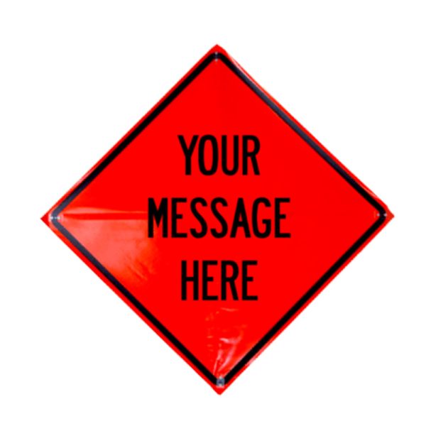 Orange Vinyl Roll-Up Sign Custom