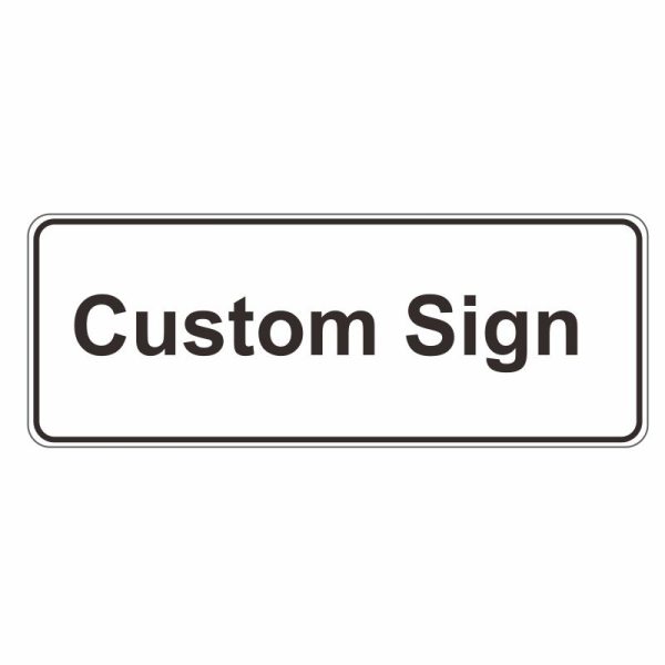 Custom Sign