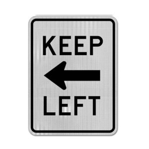 Keep Left Sign