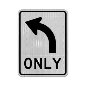 Left Turn Only Sign