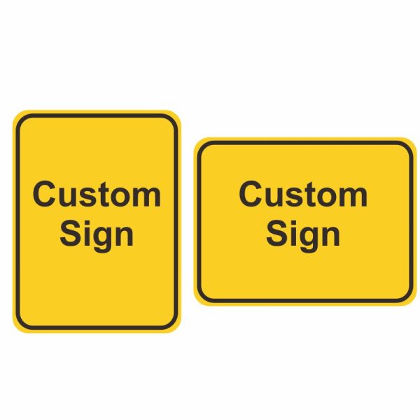 Yellow Custom Sign