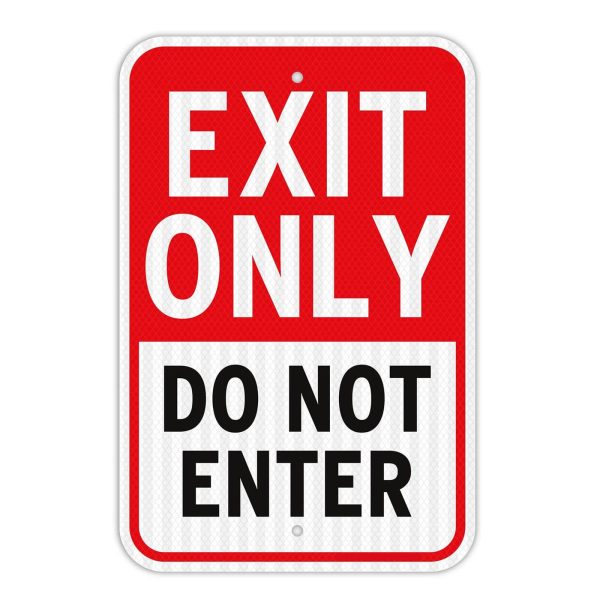 Exit Only Do Not Enter Sign