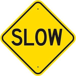 Slow Sign